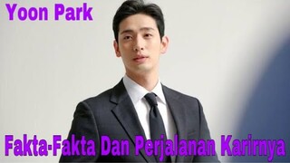 KL127 | YOON PARK FAKTA DIRINYA DAN PERJALANAN KARIR