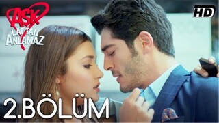 Ask Laftan Anlamaz VOSTFR - Épisode 02