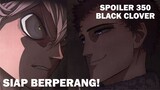 Spoiler Chapter 350 Black Clover - Asta Bersiap Untuk Menghadapi Lucius Dan Hari Penghakiman!