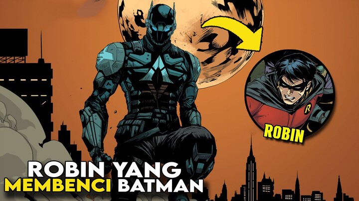 ROBIN INI INGIN MEMBUNUH BATMAN!!