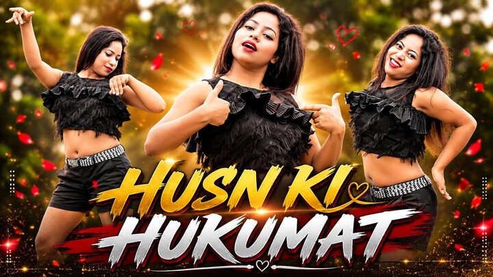 Husn Ki Hukumat 🔥 | Hindi Song | New Song | Hindi Item Song
