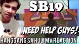 SB19 Hanggang Sa Huli MV Reaction