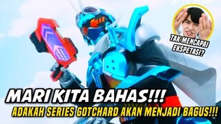 WADUHH KENAPA MACAM NI😭 | BAHAS DAN PENDAPAT TRAILER KAMEN RIDER GOTCHARD!!!