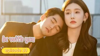 be with you 2025 eps-10 ( sub indo )