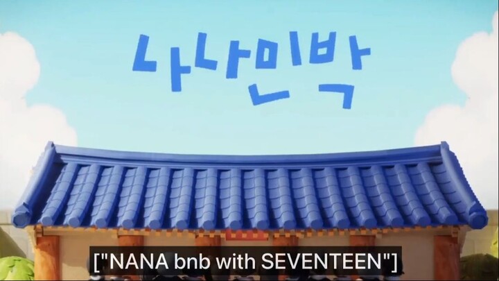 Nana BNB 1-1 [ENG SUB]