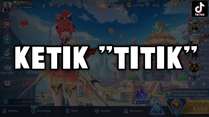 KETIK TITIK ! MOBILE LEGEND JADI ENTENG ANTI NGELAG