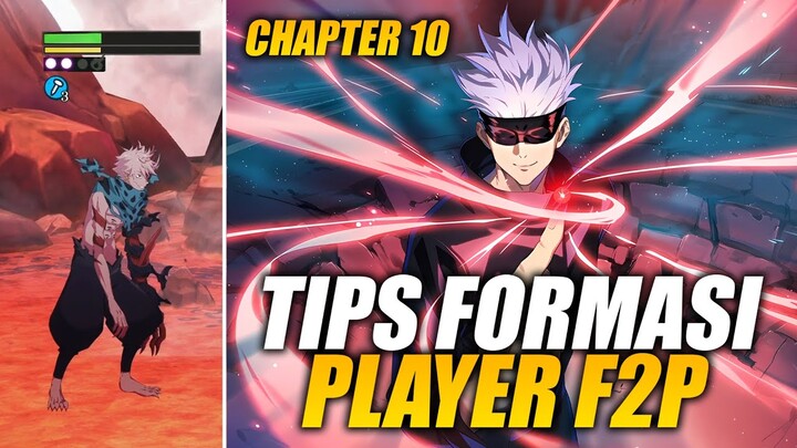 Tips Menyelesaikan Semua Stage CHAPTER 10 Untuk Player F2P | Jujutsu Kaisen Phantom Parade