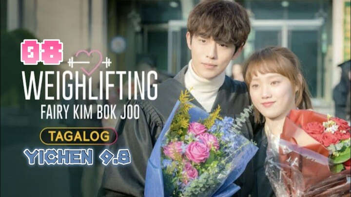 8)EPISODE [WEIGHLIFTING FAIRY KIM BOK JOO]TAGALOG DUBBED