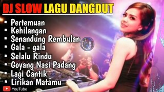 DJ slow kumpulan dangdut