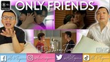 ONLY FRIENDS EP 7 REACTION