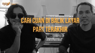 Cari Cuan di Balik Layar Part 6