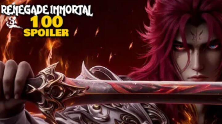RENEGADE IMMORTAL EPS 100 - ver manhua