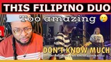 AMAZING FILIPINO DUO "Don't Know Much" (Sweetnotes Live) REACTION