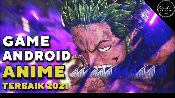 game anime android terbaik 2021 - pecinta anime wajib main!