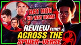 Review Spider-Man: Across the Spider-Verse - Hay Hơn No Way Home | meXINE
