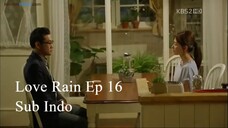 Love Rain 2012 Ep 16 Sub Indo