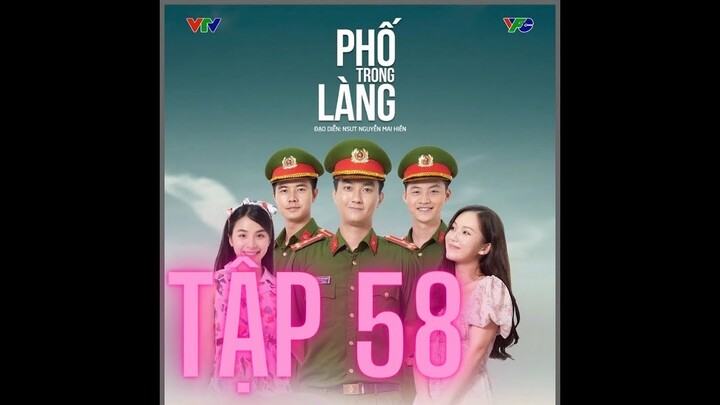 Phố Trong Làng Tập 58 VTV1 || Bản Chuẩn Không Quảng Cáo