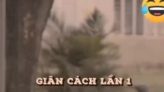 Giãn cách lần 1