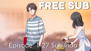 Kembali ke Usia 18, Aku Menjadi Sang Miliarder — The Rich Man ( Sub Indo Eps 1-27 ) 原作：《重返十八岁，我是大富翁》