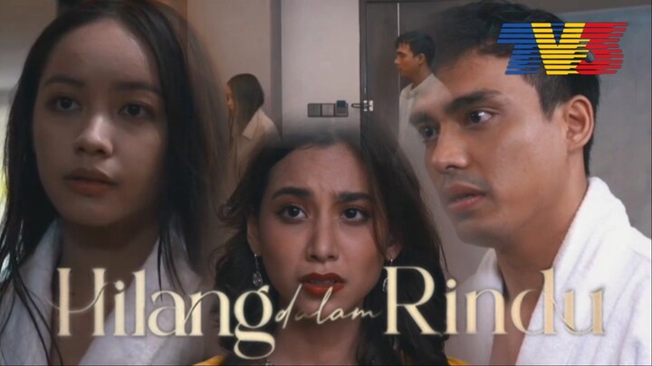 [ENG SUB] Hilang Dalam Rindu EP 1 (PART 3)