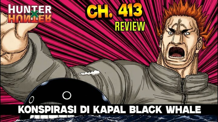 TUJUAN PERANG SUKSESI TERUNGKAP!! PRINCE BENJAMIN TERINFEKSI RACUN - FULL HXH 413