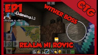 Minecraft Realm ni Rovic #Ep1 | Wither |