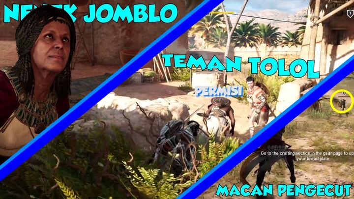Assassin's Creed Origins | Nenek Jomblo, Teman Tolol, Macan Pengecut | FUNNY MOMMENT