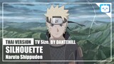 【Cover】"SILHOUETTE"【Naruto Shippuden】|Thai Version|DANTEHILL