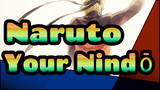 [Naruto] Never Deviate Your Nindō and Keep Going