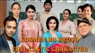 FILM LOSMEN BU BROTO | FULL CAST & CHARACTER