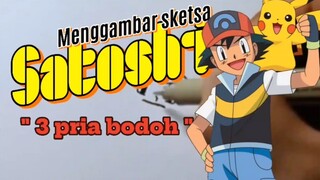 "3 pria bodoh". Menggambar sketsa Satoshi (Pokemon).