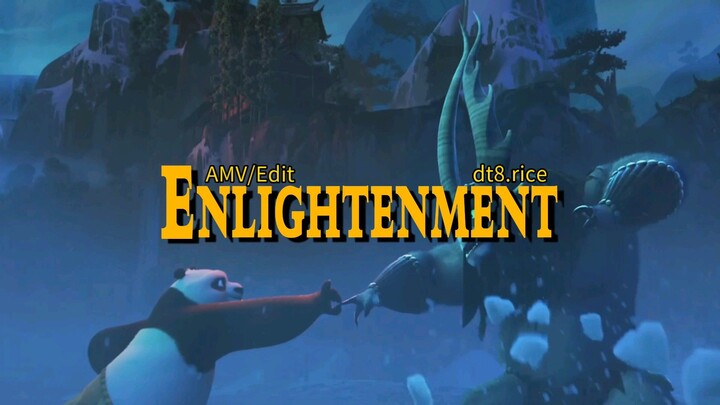 Enlightenment (4K UHD/ AMV Kung Fu Panda 3)