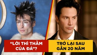 Phê Phim News: EZRA MILLER bị tố HOANG TƯỞNG | KEANU REEVES xác nhận tham gia CONSTANTINE 2