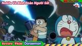 Review Doraemon | Tập Đặc Biệt - Nobita Và Binh Đoàn Người Sắt | Mon Cuồng Review