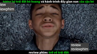 cậu bé chấp cả trái đất p4 #reviewreviewphim