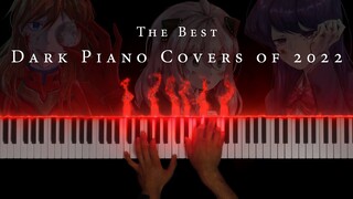 The Darkest Piano Covers of 2022: 40 Minutes of Dark and Beautiful Piano Music