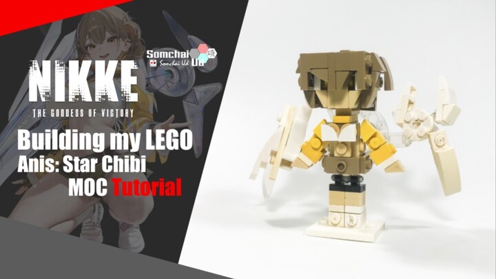 LEGO THE GODDESS OF VICTORY: NIKKE Anis: Star Chibi MOC Tutorial | Somchai Ud