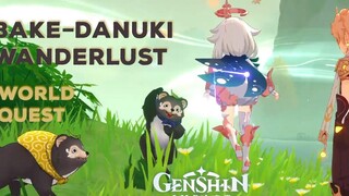 Bake Danuki Wanderlust เวิลด์เควส Genshin Impact 2.8