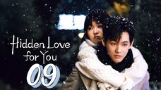 [Eng sub] Hidden Love For You Episode 09