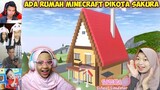 Reaksi Nafisa Fidela & Lita Lito ADA RUMAH MINECRAFT DIKOTA SAKURA | Sakura School Simulator