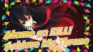 [Akame ga KILL! AMV] Every Scar Will Achieve My Throne