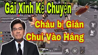 PUBG Mobile | Giả Giọng Nguyễn Ngọc Ngạn Được Cháu Gái 2k5 Kể Chuyện 2 Con Gián Chui Vào Hang