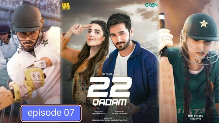 22_Qadam_|_Episode_07_|_Wahaj_Ali_|_Hareem_Farooq_