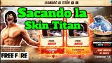 SACANDO LA SKIN TITAN DE ATAQUE FREE FIRE | ATTACK ON TITAN