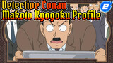 Detective Conan 
Makoto Kyogoku Profile_2
