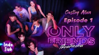 🌈ONLY FRIENDS EPS 1 [1/4]🌈 indo sub