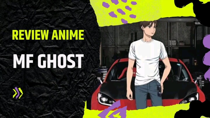 Review Anime MF Ghost