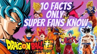 10 Facts Only Dragon Ball Super Fans Know