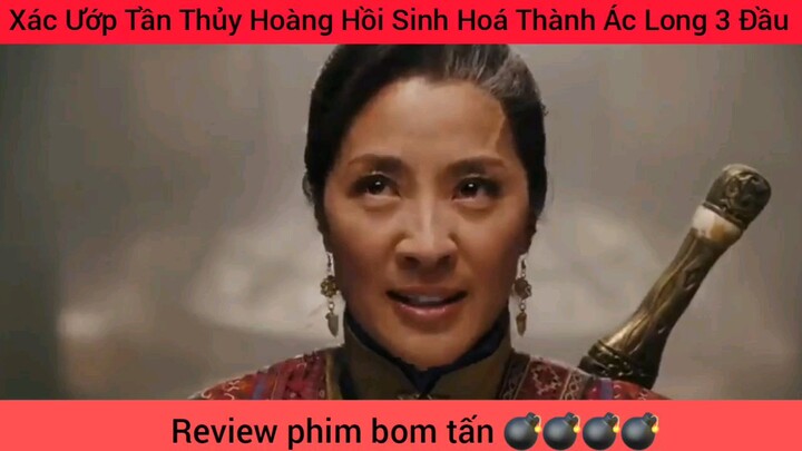 review phim bom tấn Cướp Tân Thủy Hoàng