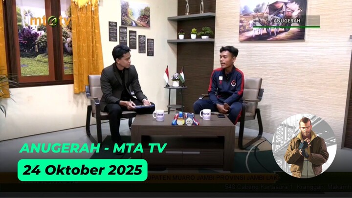 Anugerah - MTA TV - 24 Oktober 2025